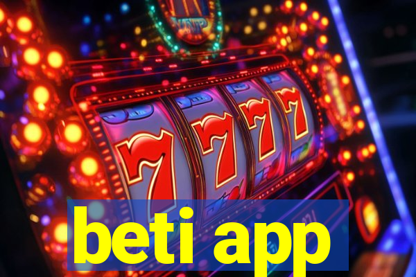 beti app